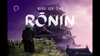 Rise of Ronin ep 13