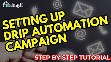 How To Create Drip Automation Campaigns with REsimpli CRM| Wholesale Real Estate Investing