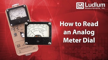 How To Read an Analog Meter Dial