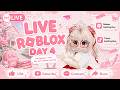 DAY 4 LIVE STREAMING PART 2