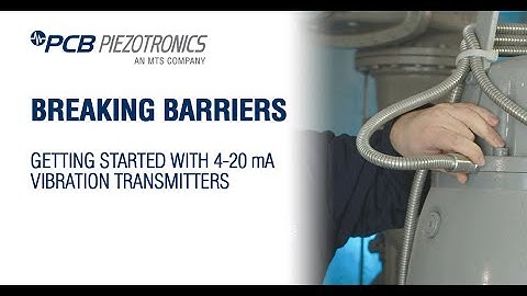 Getting Started with 4-20 mA Vibration Transmitters