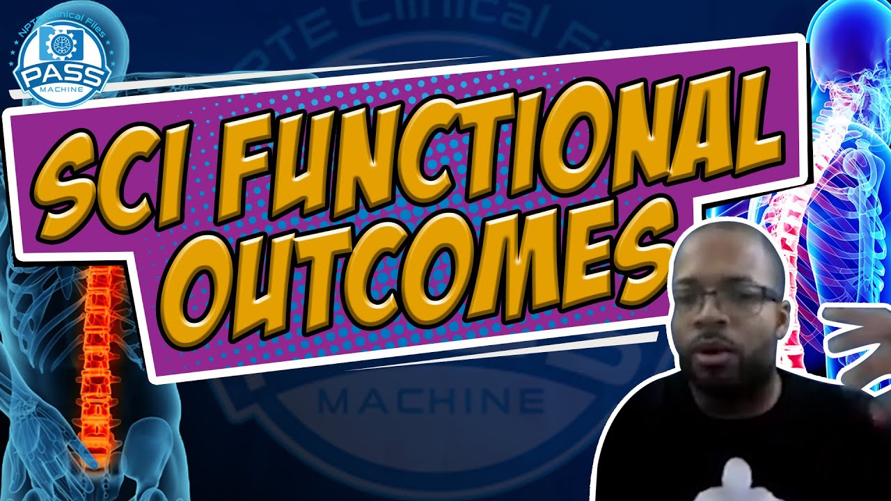 Практические вопросы NPTE: Функциональные результаты при травмах спинного мозга