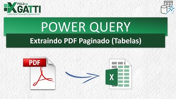 POWER QUERY - PDF Paginado para Tabela no Excel ou Power BI