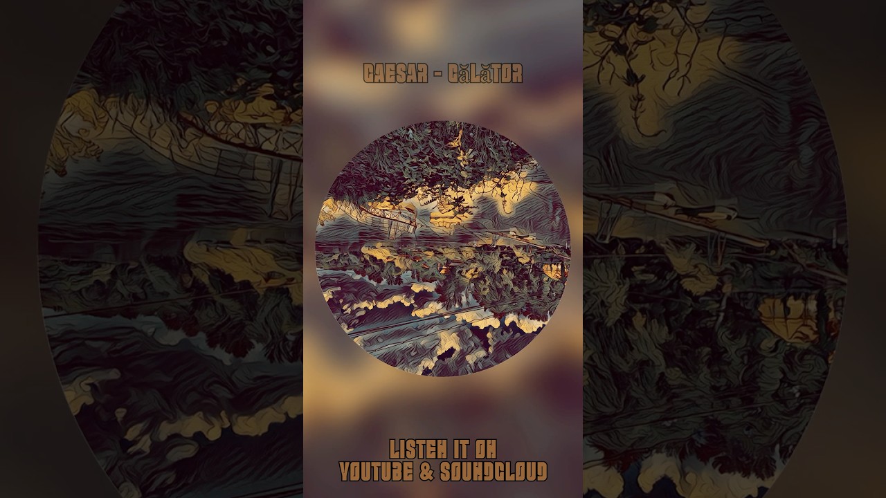 ‘Călător’ out now by Caesar | 