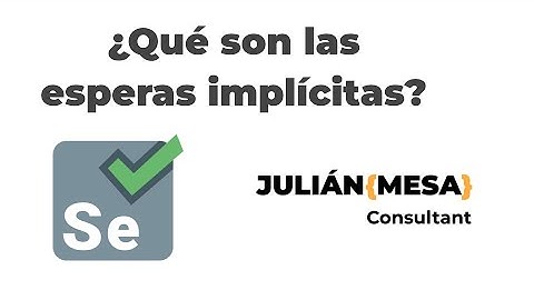 Esperas Implicitas en Selenium Webdriver