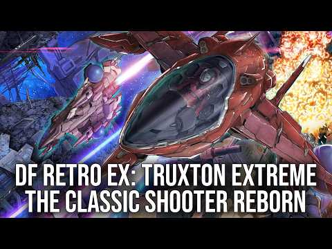 DF Retro EX: Truxton Extreme Review - The Classic Vertical Scrolling Shooter Reborn
