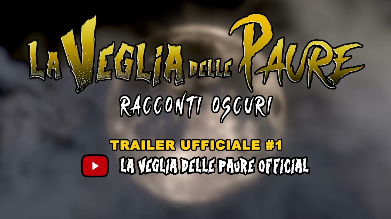 La Veglia delle Paure - Racconti Oscuri - Trailer Ufficiale #1