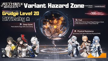 [Aether Gazer] Variant Hazard Zone - Deep Quite, Fuel, and Physical Resist (Difficulty Ω) #Week72