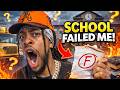 SCHOOL FAILED ME!! thumbnail