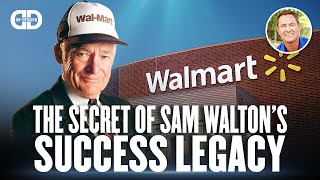 The Secret of Sam Walton's Success Legacy | DarrenDaily On-Demand