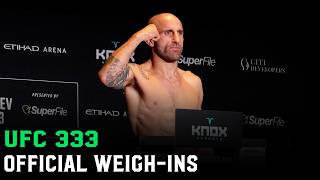 UFC 333: OFFICIAL WEIGH-INS