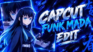 Trending FUNK MADA Edit Tutorial In Capcut ☠️ | KAGE7x
