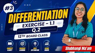 Class #3 📘 Differentiation | Exercise 1.1 Question 2