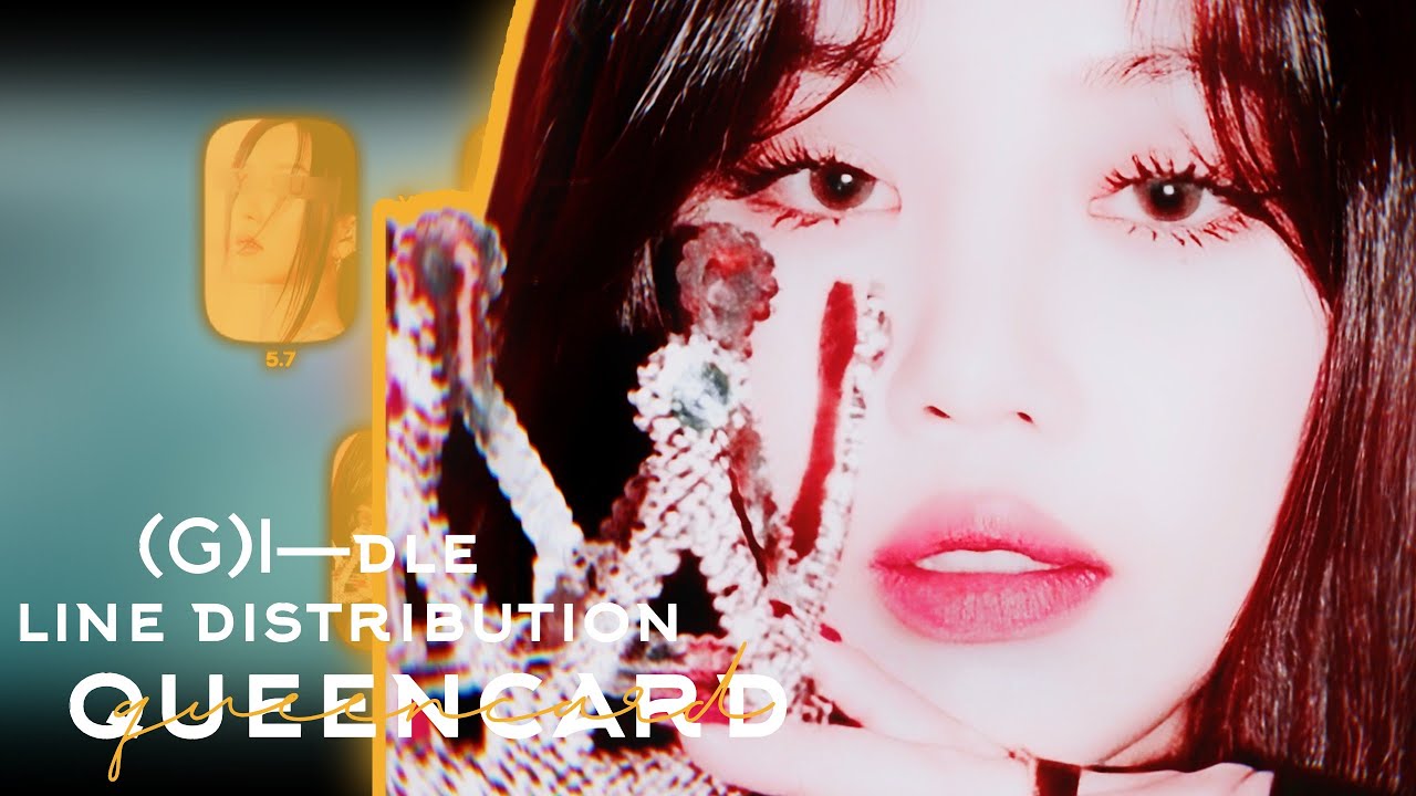 [LINE DISTRIBUTION] (G)I-DLE ((여자)아이들) 