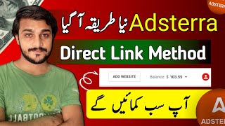 Adsterra New And Fast Earning Trick | Adsterra Latest Earning Method using Direct link