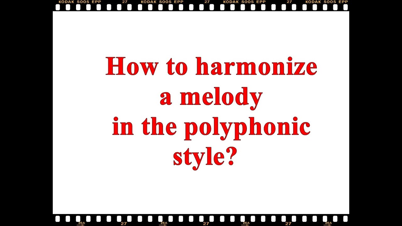 How to harmonize a melody - YouTube