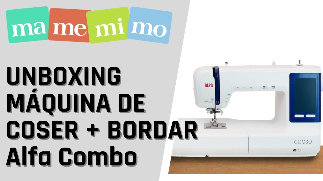 Unboxing Alfa Combo. Maquina de coser + bordar
