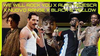 Queen, Paky, Rkomi & WK - We Will Rock You x Auto tedesca x NUOVO RANGE x Black & Yellow (DxFMASHUP)