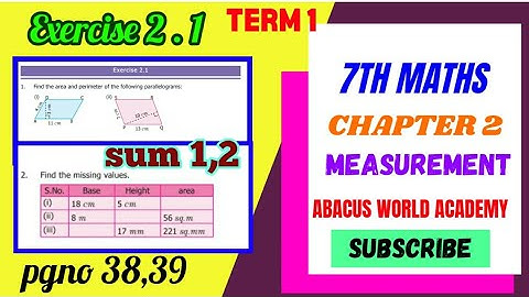 7th MathsTerm 1chapter 2 MeasurementsExercise 2.1Sum1,2pgno38 samacheerTNsyllabus#abacusworldacademy