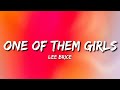 Lee Brice - One Of Them Girls (Lyrics)