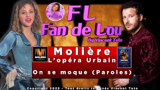 Molière l'opéra urbain - On se moque (Paroles/Lyrics) Resimi