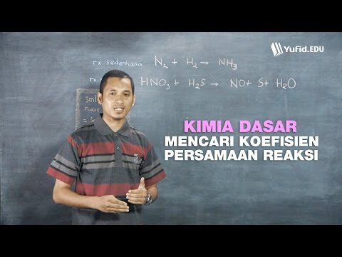 Video: Bagaimana Menempatkan Koefisien Dalam Kimia