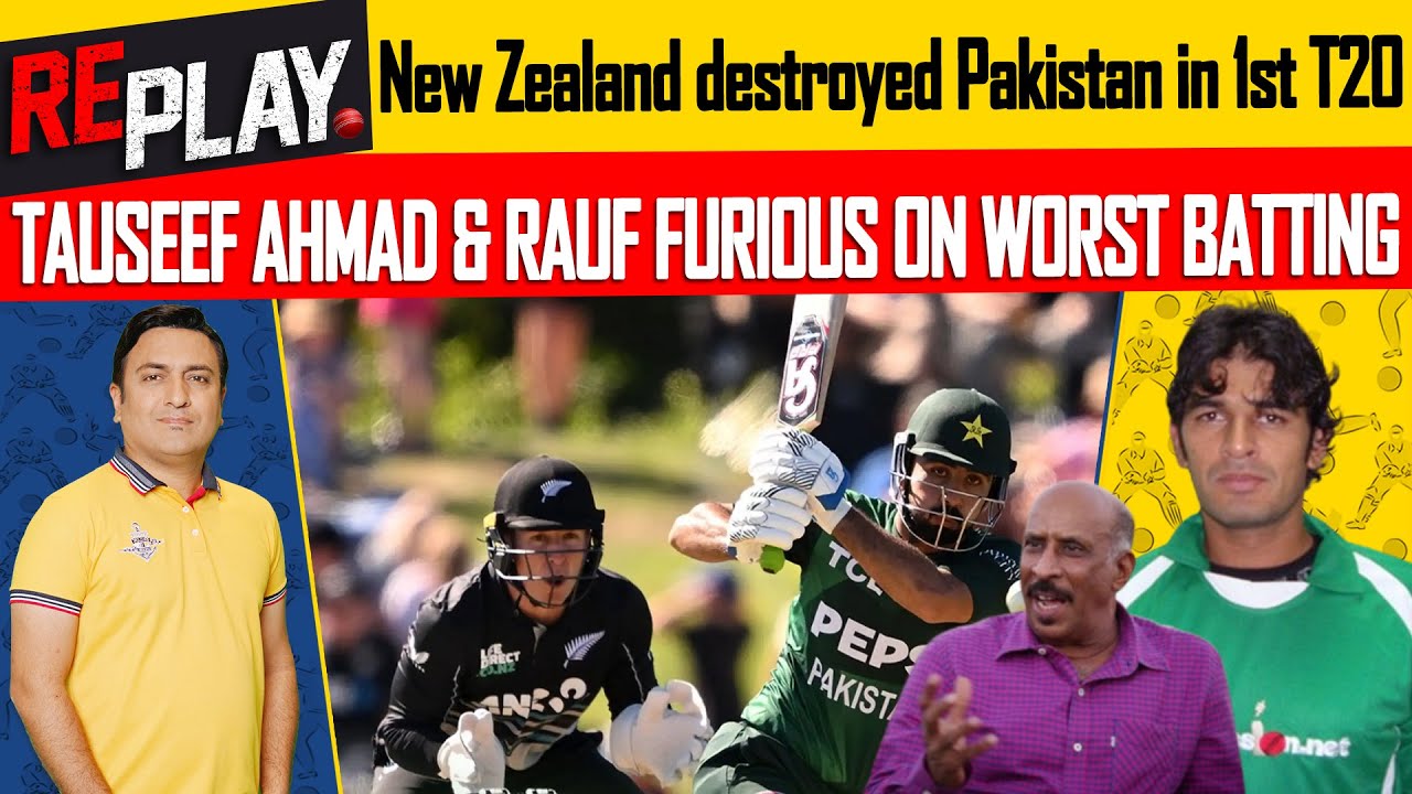 New Zealand Destroyed Pakistan In 1st T20 | Tauseef Ahmad & Rauf ...