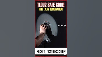 TLOU 2 PC Remastered Safe Code Location (Hostile Territory)