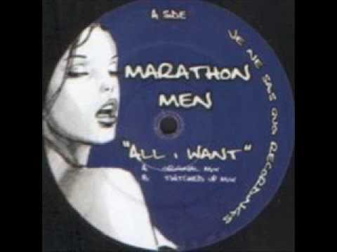 Marathon Men — All I Want - Marathon Men  (Twitched Up Mix)