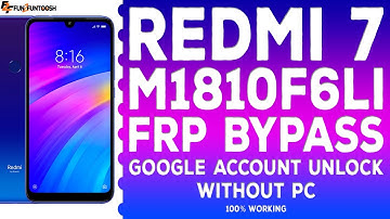 Redmi 7(M1810F6LI) FRP bypass||Remove Google Account||All Xiaomi Phones||Easy Trick Without PC||F2F