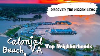 Explore the Best Neighborhoods in Colonial Beach, VA | Colonial Beach Real Estate Tour