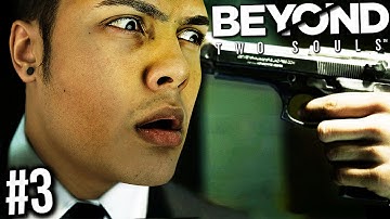 WILL YOU PULL THE TRIGGER !?! WARNING. INTENSE. (Beyond Two Souls PS4) #3