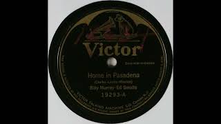 Home in Pasadena - Billy Murray and Ed Smalle