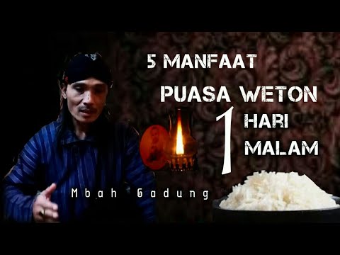 5 Manfaat Puasa Weton 1 Hari 1 Malam,Membuka Jalan Mencapai Keinginan