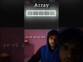 Finally array mil gaya 🤯! #codingchallenge #learntocode2024 #shorts