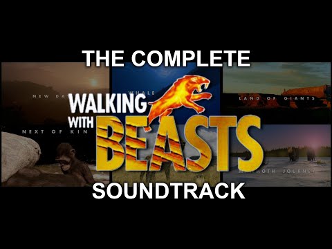 Walking With Beasts - Complete Soundtrack