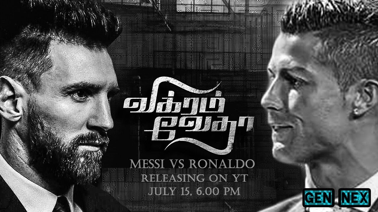 MESSI vs RONALDO | Vikram vs vedha | trailer remix | messi vs ronaldo | Vikram vedha