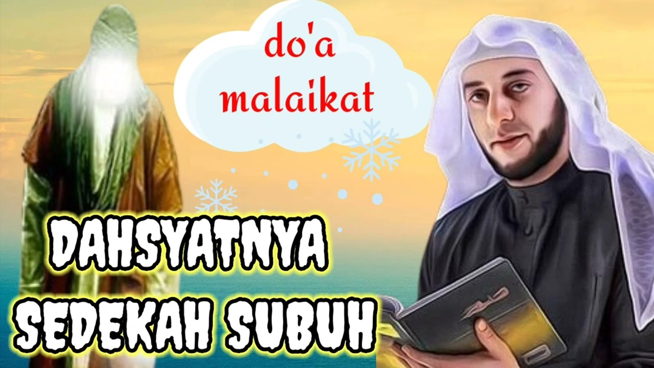 DAHSYATNYA SEDEKAH SUBUH‼️ KUNCI SUKSES DAN KAYA BERKAH👍🕋