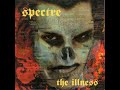 SPECTRE THE ILLNESS 1995 Full Album 