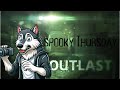 Spooky Thursday 1 “outlast”