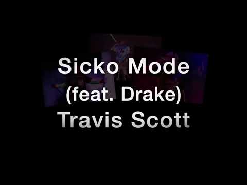 [和訳]　Sicko　Mode（feat.Drake）-TravisScott　【日本語】