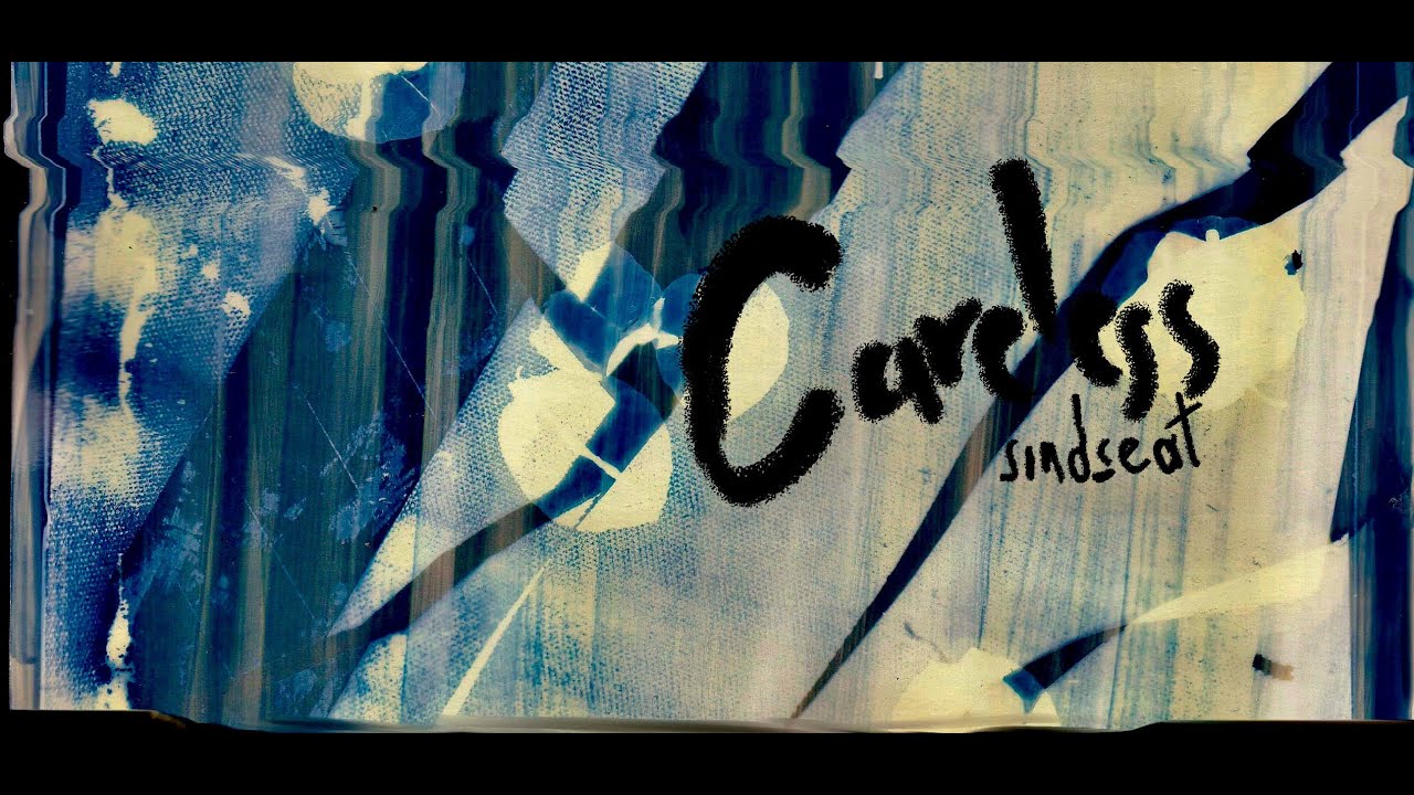 Sindseat - Careless (Visualizer Oficial) - YouTube