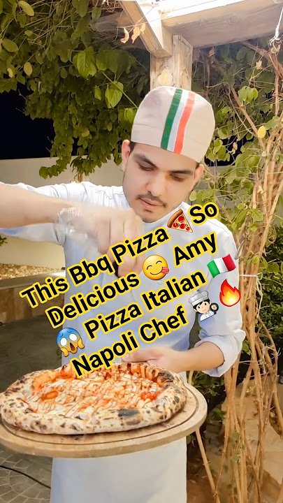 This Bbq Pizza🍕So Delicious 😋 Amy 😱 Pizza Italian 🇮🇹 Napoli Chef🧑🏻‍🍳🔥#pizza #bbqpizza #italianpizza