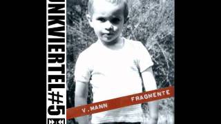 V - Mann 'Scheiße passiert4'