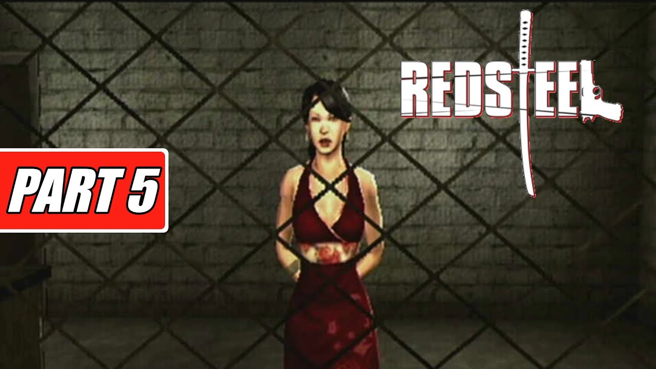 Red Steel Wii Walkthrough Gameplay Part 5