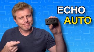 Amazon Echo Auto - Good, Not Great