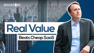 Why Rockport Prioritizes Delivering High Value Not Low-Cost SaaS