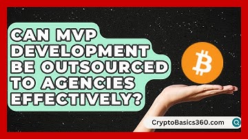 Can MVP Development Be Outsourced to Agencies Effectively? | The Startup Growth Hub News