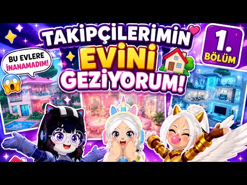 TAKİPÇİLERİMİN EVİNİ GEZİYORUM 1. BÖLÜM /ANGELLPKXD #kesfetol #pkxduniversd #beniöneçıkart