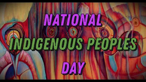 National Indigenous Peoples Day (June 21)- Who celebrates National Indigenous Peoples Day in Canada?